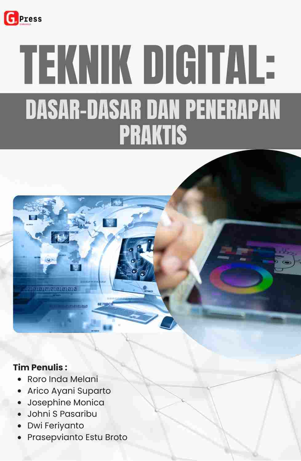 2495 Teknik Digital: Dasar-Dasar Dan Penerapan Praktis